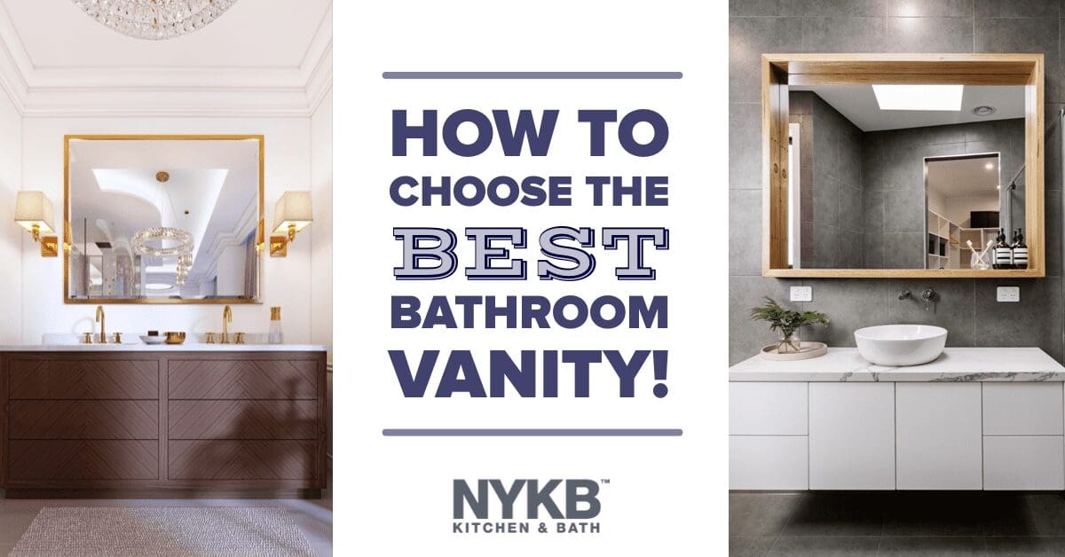 How to Choose the Best Bathroom Vanity - NYKB