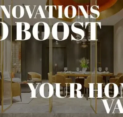 Renovation article image for Best Renovations to Boost Your Home's Value